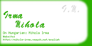 irma mihola business card